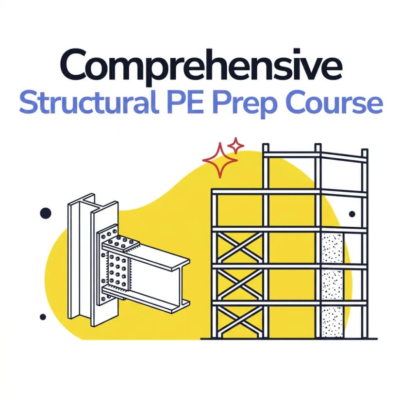 Complete Structural Civil PE Exam Prep